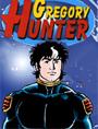 Gregory Hunter  morto, viva (il Maxi) Gregory Hunter!