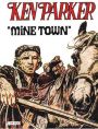 Ken Parker 2 - Mine Town