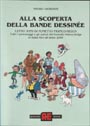 Alla scoperta della Bande Dessin�e