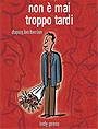 Monsieur Jean - Non � mai troppo tardi