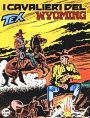 Niente di nuovo sotto il sole del Wyoming
