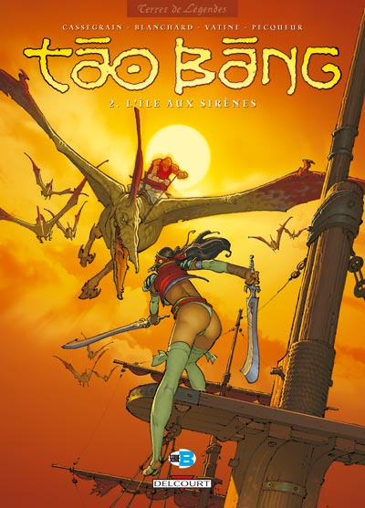 Tao Bang - Cover #2 ed.Francese<br>disegni di Cassegrain<br><i>(c) 2005 Delcourt</i>