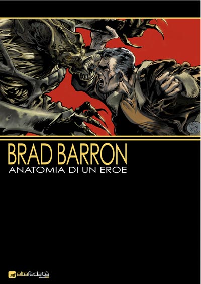 Brad Barron - Anatomia di un eroe - Cover<br>disegni di fabio Celoni<br><i>(c) 2006 Sergio Bonelli Editore / Edizioni BD</i>