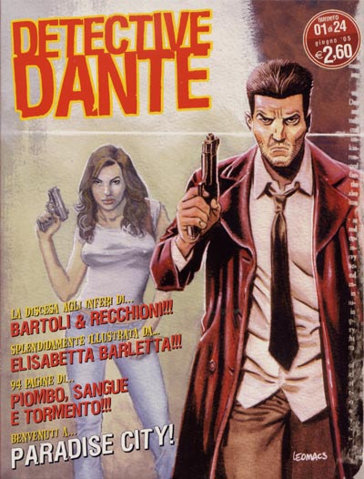 Detective Dante di Bartoli & Recchioni Detective Dante di Bartoli & Recchioni<br>disegni di Leomacs<br><i>(c) aventi diritto</i>