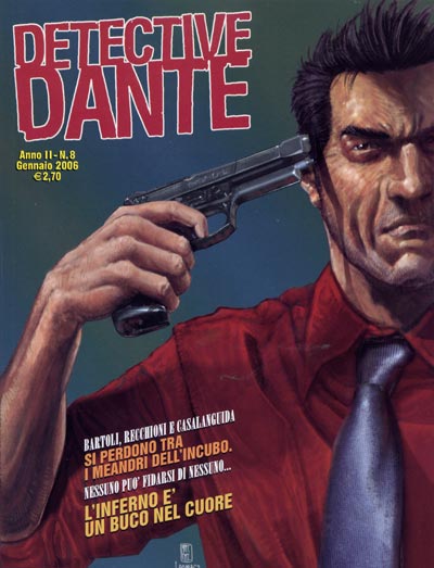 Detective Dante 8 Detective Dante 8<br>Disegni di Leomacs<br><i>(c) 2006 degli autori; Eura Editoriale per l'Italia</i>