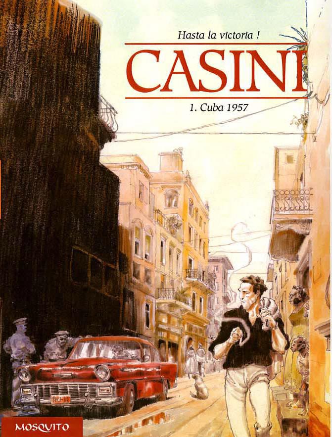 Cover - Volume 1<br>disegni e colori di Stefano Casini<br><i>(c) 2006 Editions Mosquito</i>