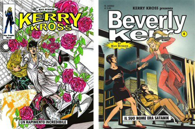 Kerry Kross e Beverly Kerr Kerry Kross e Beverly Kerr<br>le copertine di due albi<br><i>(c) aventi diritto</i>