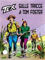 Sulle tracce di Tom Foster<br>copertina Tex 170<br><i>(c) 1974 SBE</i>