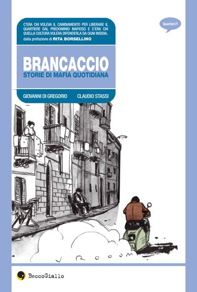 Brancaccio - Storie di Mafia quotidiana