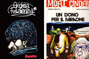 Pompeo e Mort Cinder<br>le copertine di due dei volumi citati<br><i>(c) aventi diritto</i>