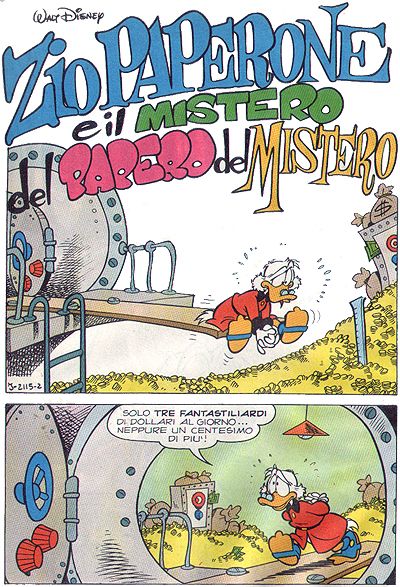 Zio Paperone e il Mistero del Papero del Mistero Zio Paperone e il Mistero del Papero del Mistero<br>ovvero la Papernovela di Silvia Ziche<br><i>(c) Disney</i>