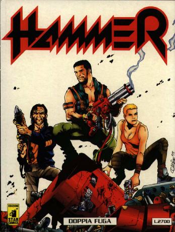Cover Hammer n.1<br>disegni di Giancarlo Olivares<br><i>(c) 2007 Edizioni Star Comics</i>