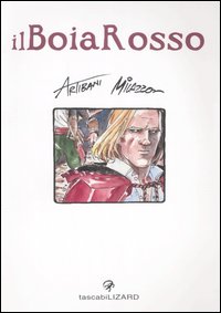 Il Boia Rosso Il Boia Rosso<br>la copertina dell'albo<br><i>(c) 2007 Lizard</i>