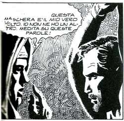 Parole oscure Parole oscure<br>significato chiaro (da Volto Nascosto n.7, disegni di Giovanni Freghieri)<br><i>(c) 2008 Sergio Bonelli Editore</i>