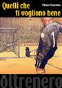 Quando un autogol non è una tragedia