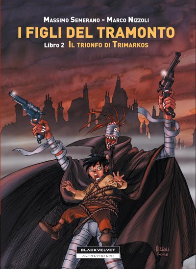 Cover Volume 2<br>disegni di Marco Nizzoli<br><i>(c) 2008 Black Velvet Editrice</i>