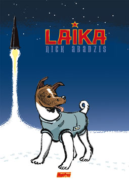 Laika Laika<br>la copertina dell'albo<br><i>(c) 2008 Magic Press</i>