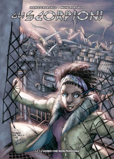 Gli Scorpioni Numero 2<br>disegni e colori di Michela Da Sacco<br><i>(c) 2009 Salvatore Taormina</i>
