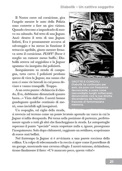 Pagina tratta da Diabolik: Un cattivo soggetto Pagina tratta da Diabolik: Un cattivo soggetto<br>di Mario Gomboli<br><i>(c) 2009 Edizioni BD</i>