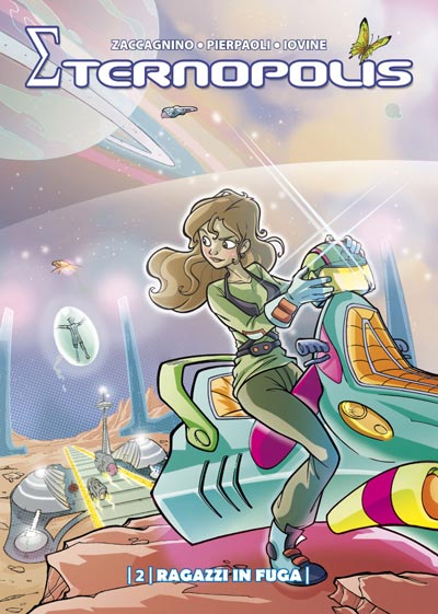 Eternopolis numero 2<br>disegni di Roberta Pierpaoli, colori di Marina Iovine<br><i>(c) 2009 Salvatore Taormina</i>