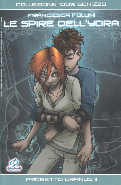 Le spire dell'Ydra Le spire dell'Ydra<br>Copertina di Progetto Uranus II<br><i>(c) 2008 Centro Fumetto "Andrea Pazienza"</i>