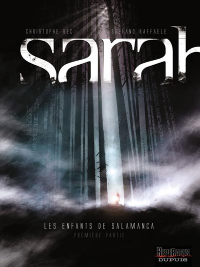 Volume 1 - Cover<br>disegni di Stefano Raffaele, colori di Bertrand Denoulet<br><i>(c) 2010 Comma22</i>