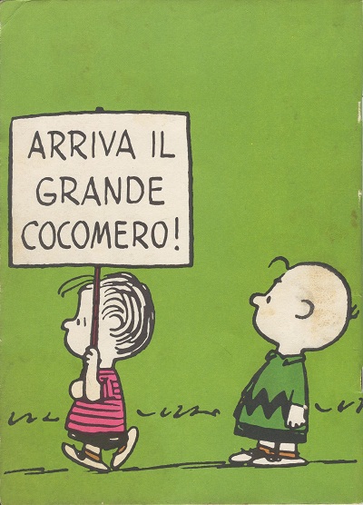 Arriva il Grande Cocomero Arriva il Grande Cocomero<br>Linus, aprile 1965, quarta di copertina<br><i>(c) 1965 aventi diritto</i>