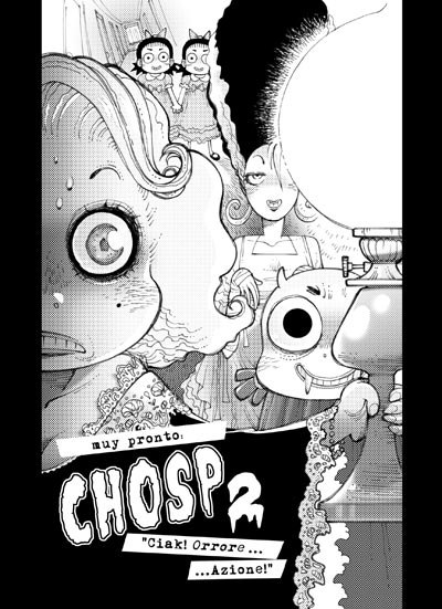 anteprima di Chosp 2, il cui filo conduttore sarà l'horror<br>disegni di Alessandro Barbucci<br><i>(c) 2010 Alessandro Barbucci & Planeta DeAgostini</i>