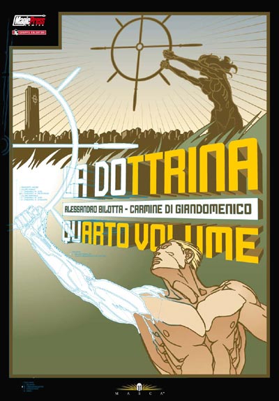 Cover Numero 4<br>disegni di Carmine Di Giandomenico, grafica e colori Gruppo Saldatori<br><i>(c) 2010 Magic Press & Gruppo Saldatori</i>