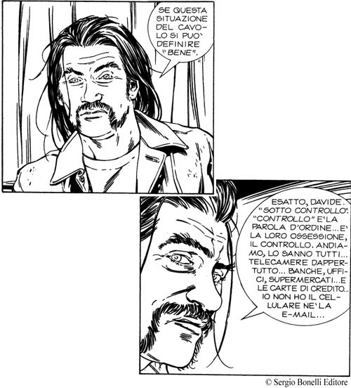 Controllo è la parola d'ordine Controllo è la parola d'ordine<br>disegni di Stefano Raffaele, dal n.2<br><i>(c) 2009 Sergio Bonelli Editore</i>