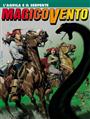 Magico Vento 129<br>copertina di Corrado Mastantuono<br><i>(c) 2010 Sergio Bonelli Editore</i>