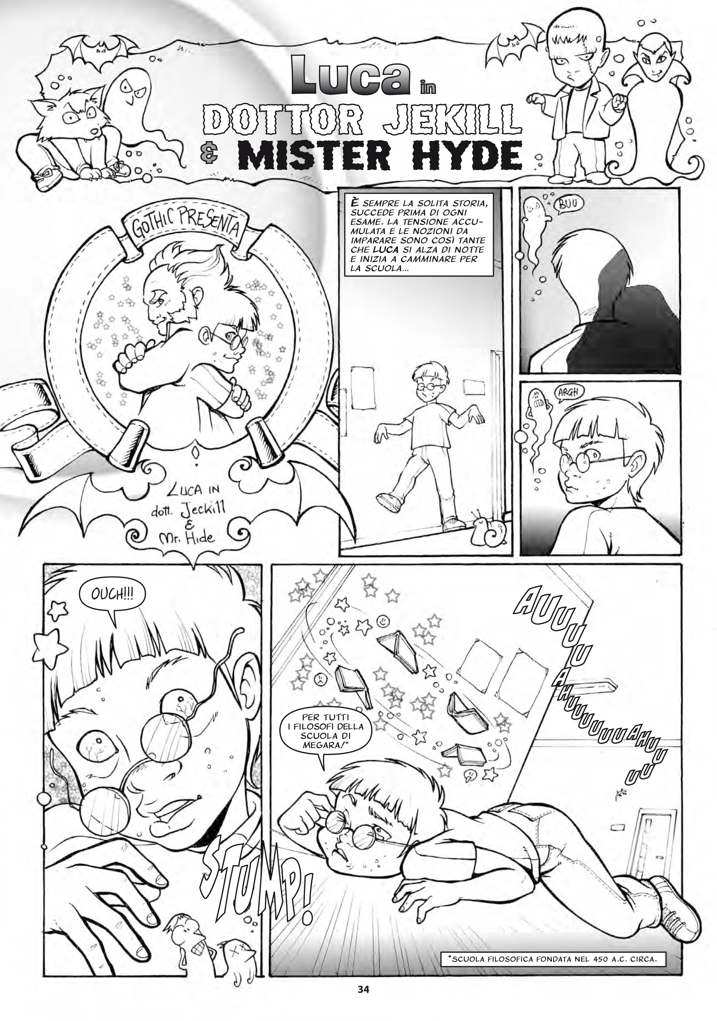 Cronaca Comics Numero 7 - Gothic Cronaca Comics Numero 7 - Gothic<br>disegni di Michela Cacciatore<br><i>(c) 2010 Salvatore Taormina</i>