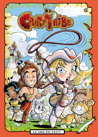 Crazy Tribe cartonato numero 1<br>disegni e colori di Elena Mirulla<br><i>(c) 2010 Salvatore Taormina</i>