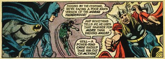 Batman e Lanterna Verde contro Thor Batman e Lanterna Verde contro Thor<br>da JLA n.103, disegni di Dick Dillin<br><i>(c) degli aventi diritto</i>