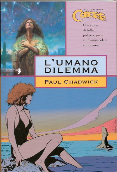 Concrete - L'umano dilemma Concrete - L'umano dilemma<br>la copertina dell'albo<br><i>(c) 2010 Comma 22</i>