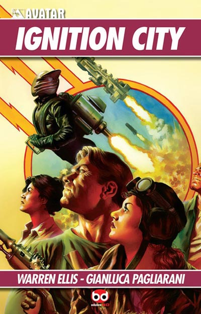 Cover Ignition City<br>disegni di Gianluca Pagliarani<br><i>(c) 2010 Edizioni BD</i>