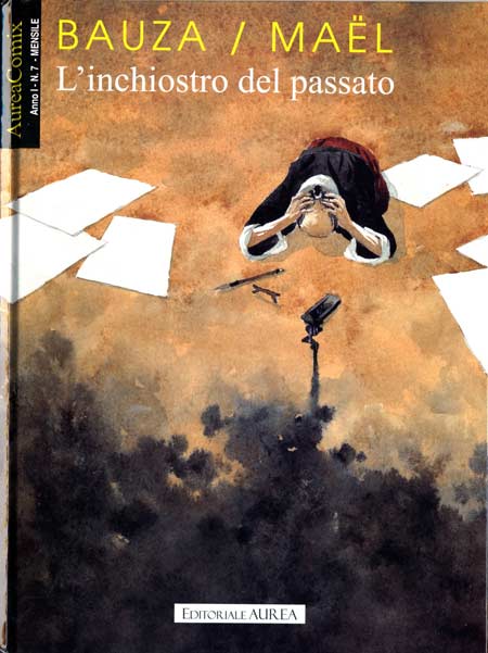 L'inchiostro del passato L'inchiostro del passato<br>la copertina dell'albo<br><i>(c) 2010 AureaComix</i>