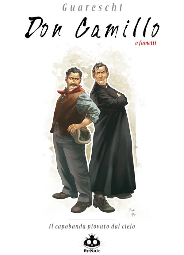Copertina Volume 1 - Don Camillo a fumetti<br>disegni di Ennio Bufi<br><i>(c) 2011 ReNoir</i>