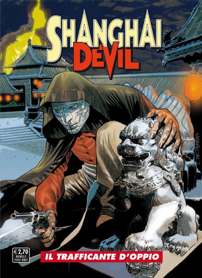 Shangai Devil - Cover Numero 1<br>disegni di Corrado Mastantuono<br><i>(c) 2011 Sergio Bonelli Editore</i>
