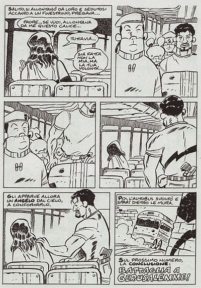 Apparve un angelo a confortarlo. Apparve un angelo a confortarlo.<br>Con l'aspetto di Silvester Stallone<br><i>(c) 2011 Panini Comics</i>
