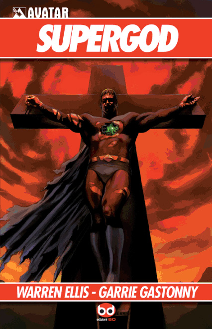 Supergod Supergod<br>la copertina dell'albo<br><i>(c) 2011 Edizioni BD</i>