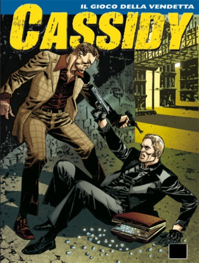 Copertina Cassidy n.8 Copertina Cassidy n.8<br>Illustrazione di Alessandro Poli<br><i>(c) 2010 Sergio Bonelli editore</i>