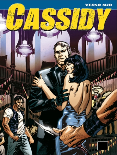 Copertina Cassidy n.9 Copertina Cassidy n.9<br>Illustrazione di Alessandro Poli<br><i>(c) 2011 Sergio Bonelli editore</i>