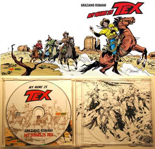 My name is Tex My name is Tex<br>Copertina estesa e interno del CD<br><i>(c) 2011 Panini Comics</i>