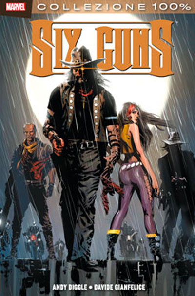 Cover Six Guns Cover Six Guns<br>disegni di Jason "Butch" Guice, colori di Jason Keith<br><i>(c) TM & © 2012 MARVEL Edizione italiana: Panini S.p.A.</i>