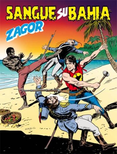 Zagor 570<br>copertina di Gallieno Ferri<br><i>(c) 2013 Sergio Bonelli Editore</i>