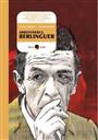 Arrivederci, Berlinguer