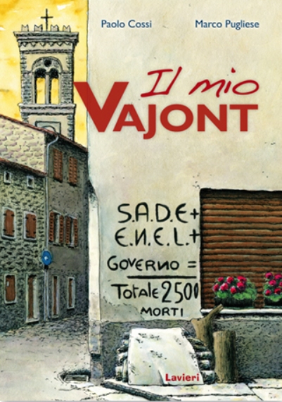 Alla scoperta del Vajont