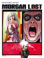 Copertina Morgan Lost n.2<br>Disegno di Fabrizio De Tommaso<br><i>(c) 2015 Sergio Bonelli editore</i>