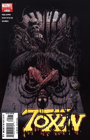 Toxin #5 dell'ottobre 2005 Toxin #5 dell'ottobre 2005<br>Cover originale di Simon Bisley<br><i>(c) 2005 Marvel Comics / 2006 Panini Comics</i>